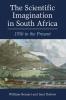 The Scientific Imagination in South Africa