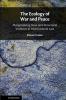 The Ecology of War and Peace