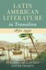 Latin American Literature in Transition 1870-1930