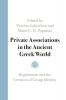 Private Associations in the Ancient Greek World