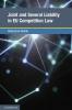 Joint and Several Liability in EU Competition Law