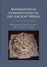 Mathematical Commentaries in the Ancient World