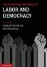 The Cambridge Handbook of Labor and Democracy