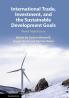 International Trade Investment and the Sustainable Development Goals