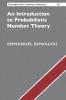An Introduction to Probabilistic Number Theory