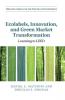Ecolabels Innovation and Green Market Transformation