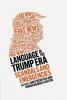 Language in the Trump Era