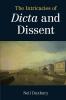 The Intricacies of Dicta and Dissent