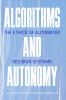 Algorithms and Autonomy