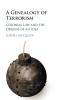 A Genealogy of Terrorism