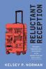 Reluctant Reception