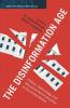 The Disinformation Age