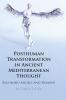 Posthuman Transformation in Ancient Mediterranean Thought