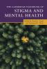 The Cambridge Handbook of Stigma and Mental Health