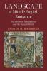 Landscape in Middle English Romance