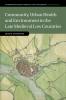 Community Urban Health and Environment in the Late Medieval Low Countries