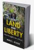 For Land and Liberty