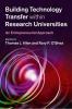 Building Technology Transfer within Research Universities