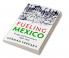 Fueling Mexico