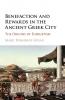 Benefaction and Rewards in the Ancient Greek City
