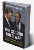 The Second Cold War
