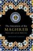 The Invention of the Maghreb