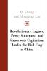 Revolutionary Legacy Power Structure and Grassroots Capitalism Under the Red Flag in China