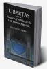 Libertas and the Practice of Politics in the Late Roman Republic