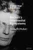 Beckett's Intermedial Ecosystems