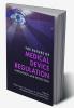 The Future of Medical Device Regulation
