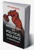 Revolution and Political Violence in Central Europe