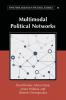 Multimodal Political Networks