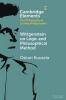 Wittgenstein on Logic and Philosophical Method