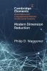 Modern Dimension Reduction