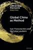 Global China as Method
