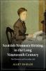 Scottish Women's Writing in the Long Nineteenth Century