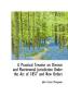 A Practical Treatise on Divorce and Matrimonial Jurisdiction Under the Act of 1857 and New Orders