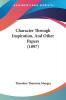 Character Through Inspiration And Other Papers (1897)