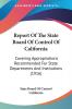 Report Of The State Board Of Control Of California