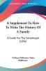A Supplement To How To Write The History Of A Family