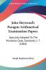 John Heywood's Paragon Arithmetical Examination Papers