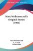 Mary Wollstonecraft's Original Stories (1906)