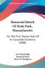 Memorial Sketch Of Hyde Park Massachusetts