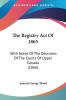 The Registry Act Of 1865