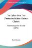 Die Lehre Von Der Ubernaturlichen Geburt Christi