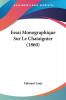 Essai Monographique Sur Le Chataignier (1860)