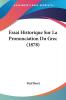 Essai Historique Sur La Prononciation Du Grec (1878) est un livre �����crit par Paul Baret. Ce livre traite de l'histoire de la prononciation du grec ancien et de ses diff�����rentes �����volutions au fil du temps. L'auteur examine les diff�����rentes th�����ories et pratiques de la prononciation du grec ancien, en se basant sur des sources historiques et linguistiques. Il explore �����galement les diff�����rentes m�����thodes d'enseignement de la prononciation du grec ancien, en se concentrant sur les �����coles de pens�����e de l'�����poque. Le livre est un ouvrage de r�����f�����rence pour les �����tudiants et les chercheurs en linguistique et en histoire de la Gr�����ce antique.Part 1, Du Son Propre Des Lettres Et De L'Aspiration; Part 2, De L'Accent, De La Quantite, Et Des Rapports De L'Accent Avec La Quantite. This Book Is In French.This scarce antiquarian book is a facsimile reprint of the old original and may contain some imperfections such as library marks and notations. Because we believe this work is culturally important, we have made it available as part of our commitment for protecting, preserving, and promoting the world's literature in affordable, high quality, modern editions, that are true to their original work.