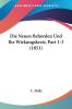 Die Neuen Behorden Und Ihr Wirkungskreis Part 1-3 (1851)