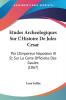 Etudes Archeologiques Sur L'Histoire De Jules Cesar