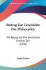 ""Beitrag zur Geschichte der Philosophie: Mit Bezug auf die Geschichte unserer Zeit"" ist ein Buch von Joseph Schram, das 1836 ver������ffentlicht wurde. In diesem Werk gibt der Autor einen �����berblick �����ber die Geschichte der Philosophie und deren Bedeutung f�����r die Gegenwart. Schram diskutiert die wichtigsten Philosophen und ihre Ideen, von der Antike bis zur Aufkl�����rung, und untersucht ihre Auswirkungen auf die modernen Denkweisen. Dabei geht er auch auf die politischen und sozialen Entwicklungen ein, die die Philosophie beeinflusst haben. Das Buch ist ein wichtiger Beitrag zur Philosophiegeschichte und bietet einen umfassenden Einblick in die Denkweisen und Ideen, die unsere Welt gepr�����gt haben.This Book Is In German.This scarce antiquarian book is a facsimile reprint of the old original and may contain some imperfections such as library marks and notations. Because we believe this work is culturally important, we have made it available as part of our commitment for protecting, preserving, and promoting the world's literature in affordable, high quality, modern editions, that are true to their original work.